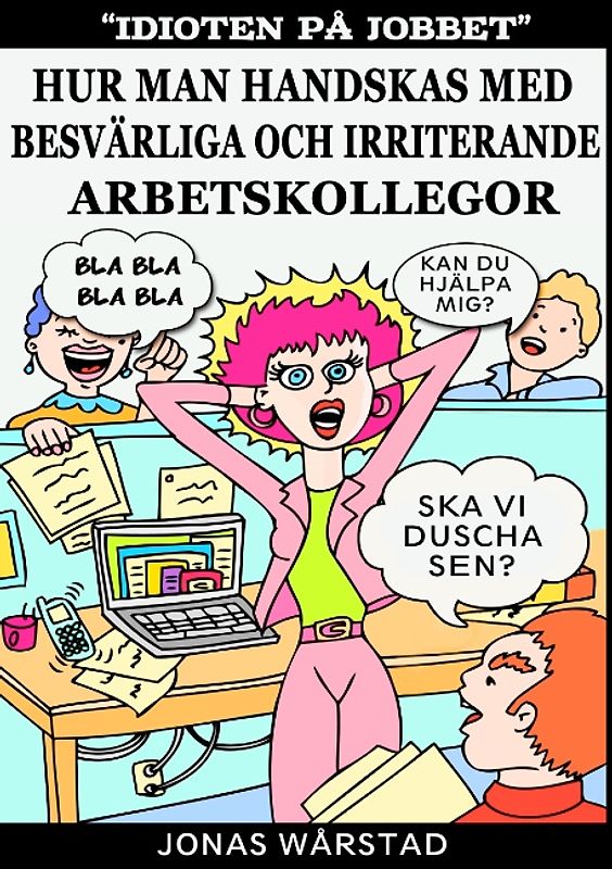 Idioten på jobbet
