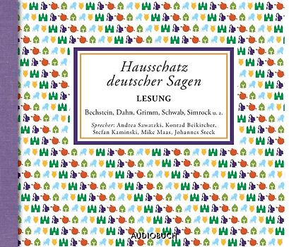 Hausschatz deutscher Sagen