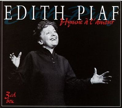 Edith Piaf - Hymne a l'Amour