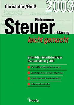 Einkommen-Steuer-Erklärung 2003 leicht gemacht
