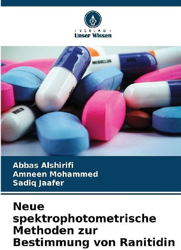 Neue spektrophotometrische Methoden zur Bestimmung von Ranitidin