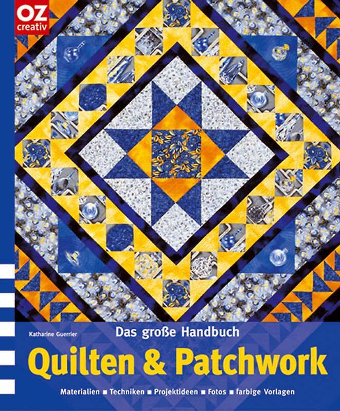 Das grosse Handbuch Quilten & Patchwork