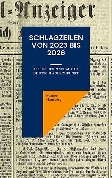 Schlagzeilen von 2023 bis 2026
