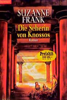 Time-Travel-Triologie / Die Seherin von Knossos. Roman