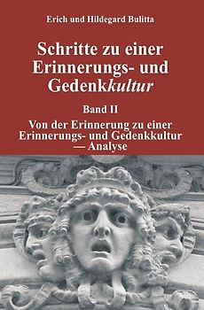 Schritte zu einer Erinnerungs- und Gedenkkultur