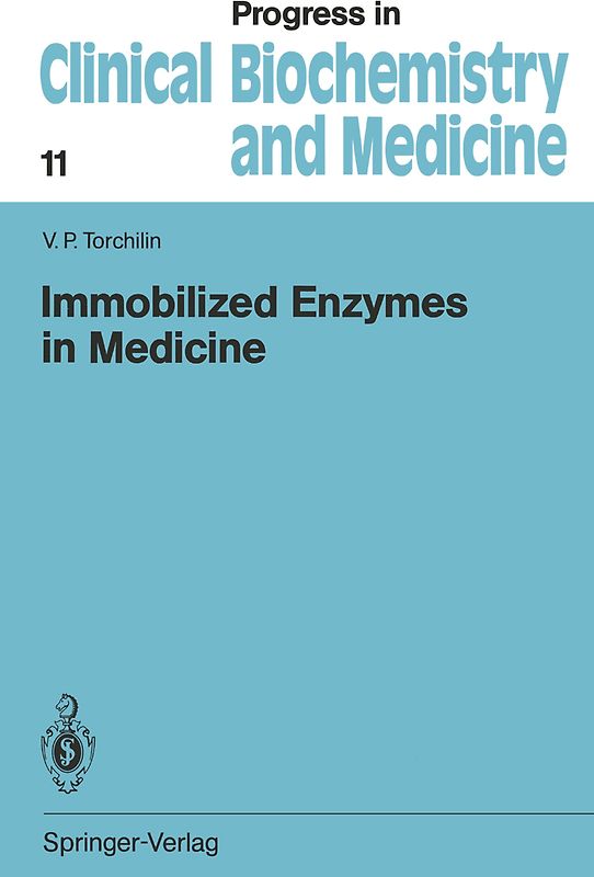 Immobilized Enzymes in Medicine