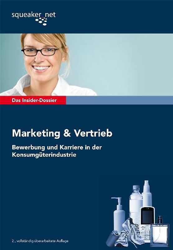 Das Insider-Dossier: Marketing und Vertrieb