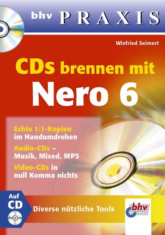 CDs brennen mit Nero 6