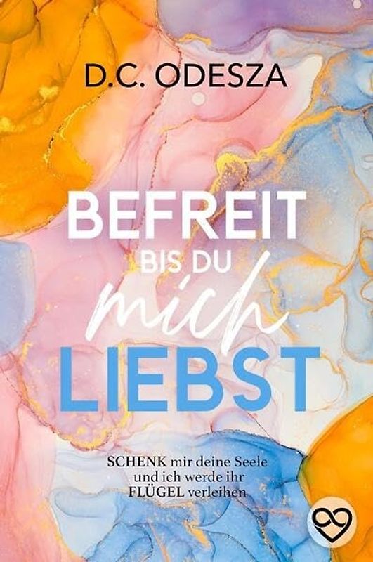 BEFREIT bis du mich LIEBST