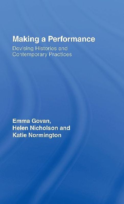 Making a Performance