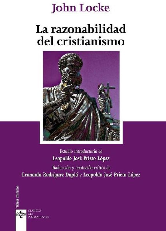 La razonabilidad del cristianismo : tal como es presentado en las Escrituras