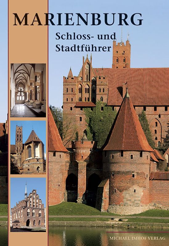 Marienburg - Schloss- und Stadtführer
