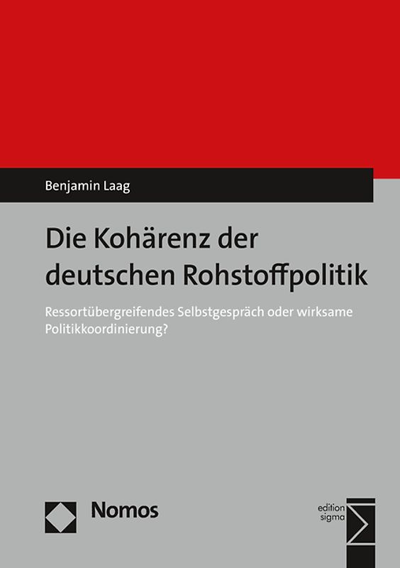 Die Kohärenz der deutschen Rohstoffpolitik
