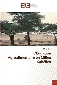 L¿Équation Agroalimentaire en Milieu Sahélien
