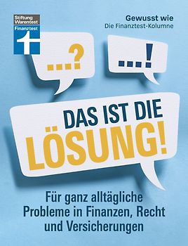63 Lösungen für unerhörte Fragen des Alltags