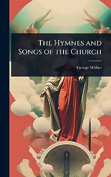 The Hymnes and Songs of the Church