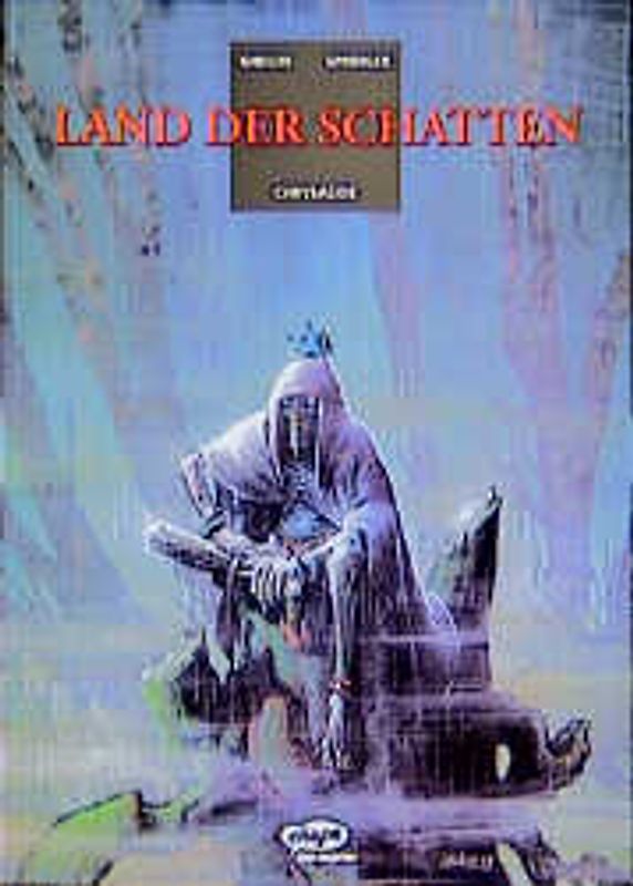 Land der Schatten / Chrysalide