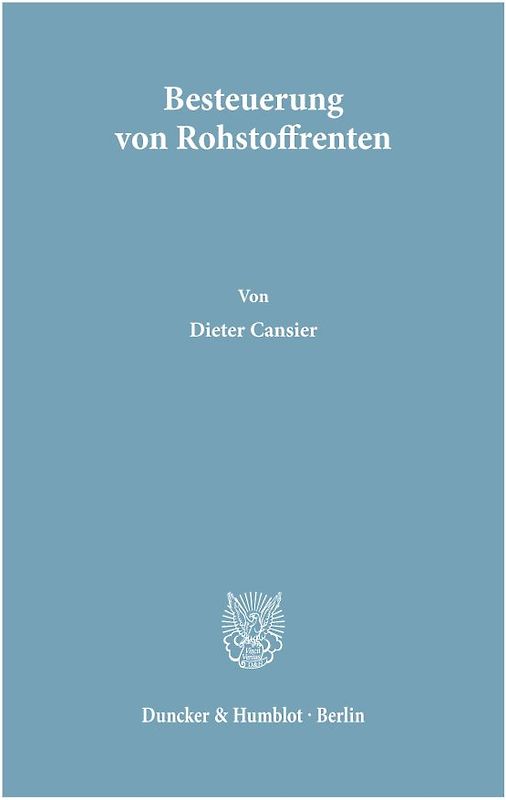 Besteuerung von Rohstoffrenten.