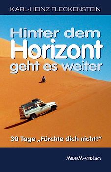 Hinter dem Horizont geht es weiter!