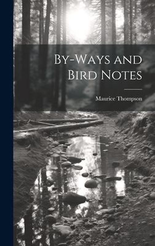 By-Ways and Bird Notes