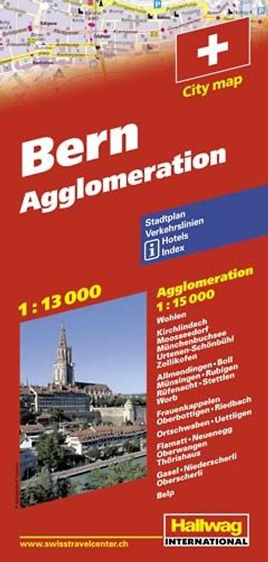 Bern & Agglomeration Stadtplan 1:13 000/1:15 000. Verkehrslinien, Hotels, Index