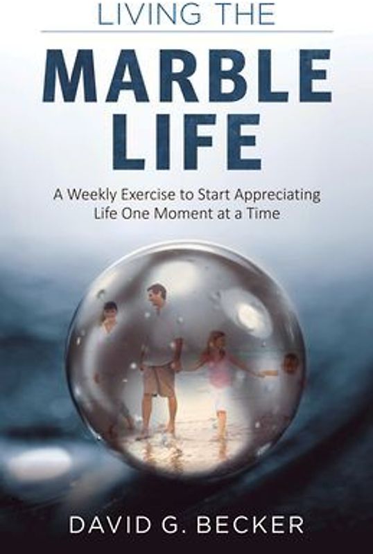 Living the Marble Life