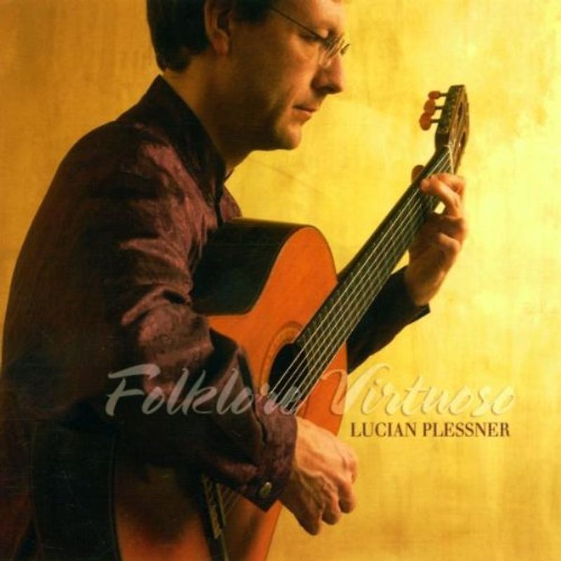 Lucian Plessner - Folklore Virtuoso