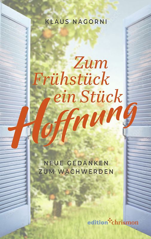 Zum Frühstück ein Stück Hoffnung
