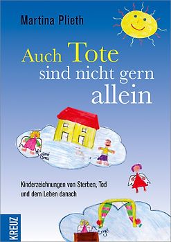 Auch Tote sind nicht gern allein