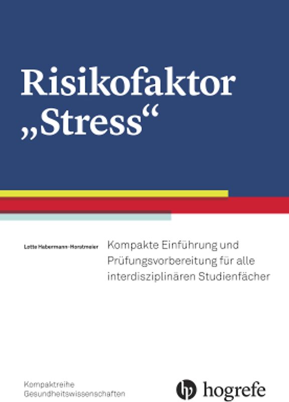 Risikofaktor "Stress"