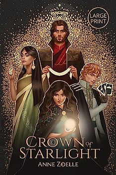 Crown of Starlight - Large Print Paperback (Scepter Series - Large Print Paperback)