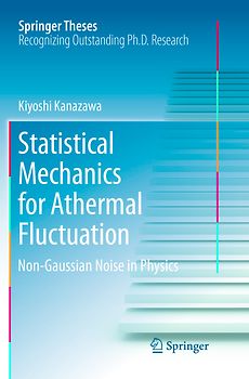 Statistical Mechanics for Athermal Fluctuation