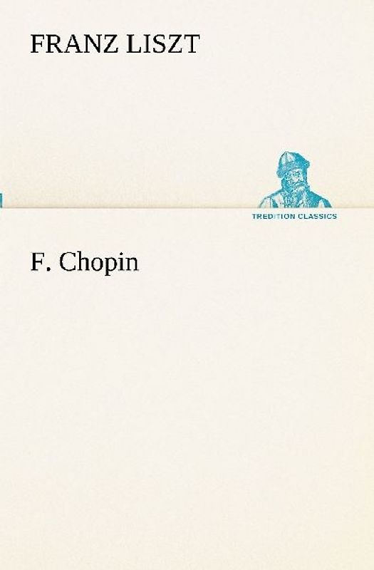 F. Chopin