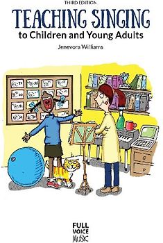 Teaching Singing to Children and Young Adults (Third Edition)