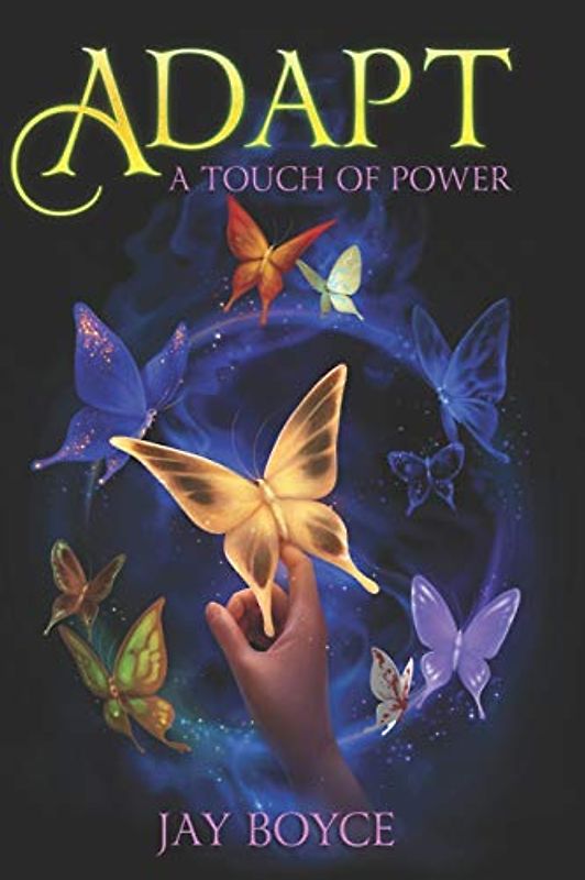 Adapt (A Touch of Power, Band 2)