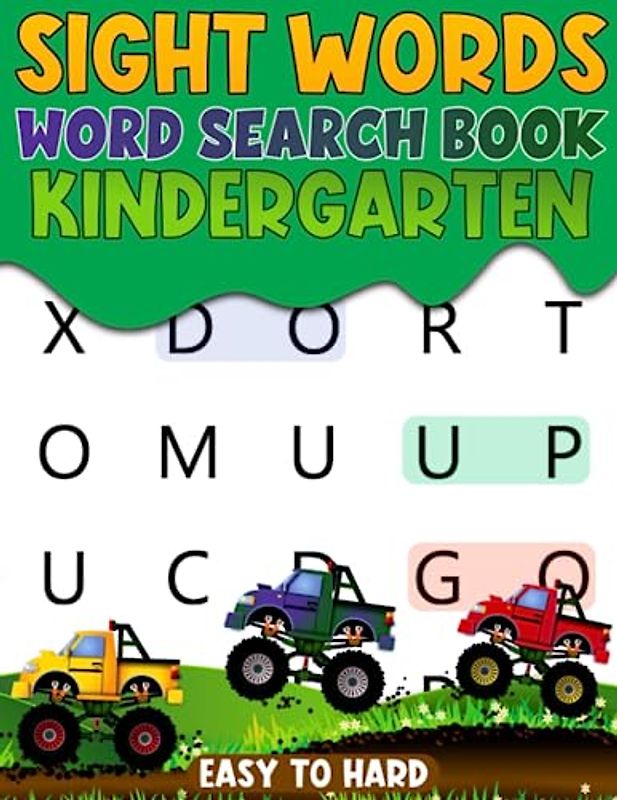Sight Words Word Search Book kindergarten: High Frequency Word Activity Book for kids Ages 4-6 (Monster Truck Themed)
