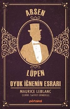 Oyuk Ignenin Esrari - Arsen Lüpen