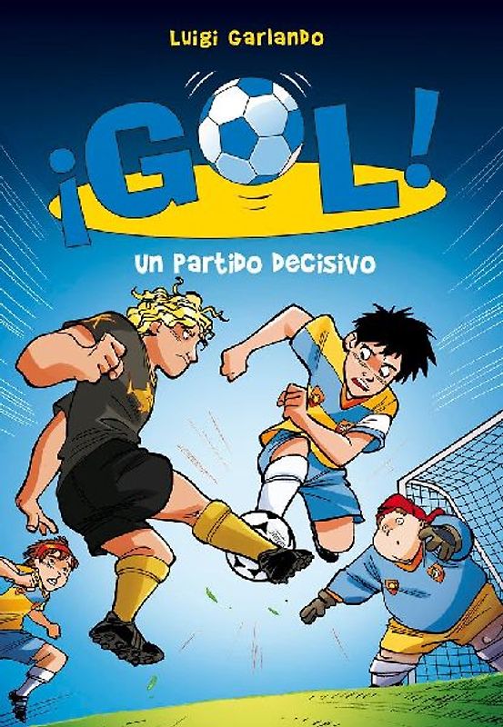 ¡Gol! 29. Un partido decisivo