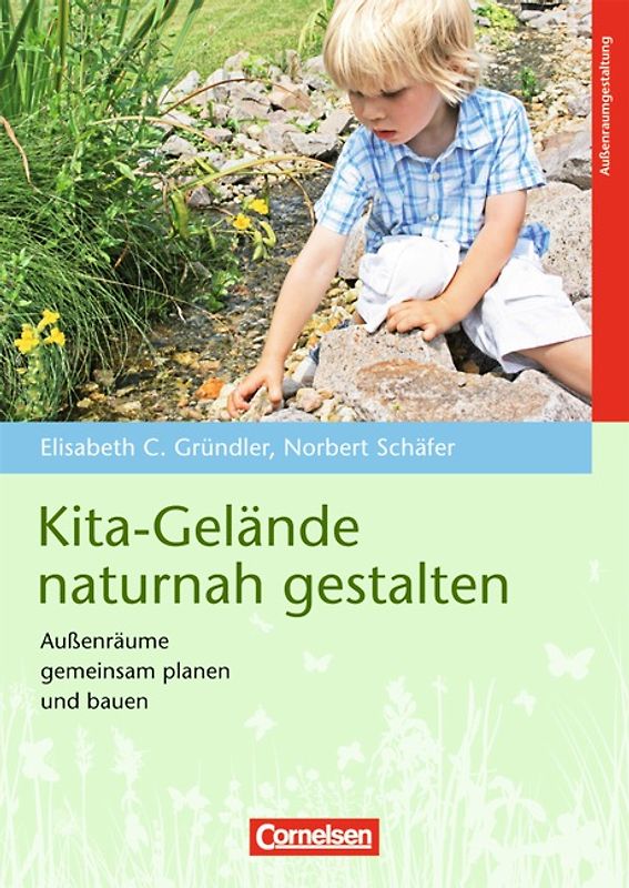 Kita-Gelände naturnah gestalten