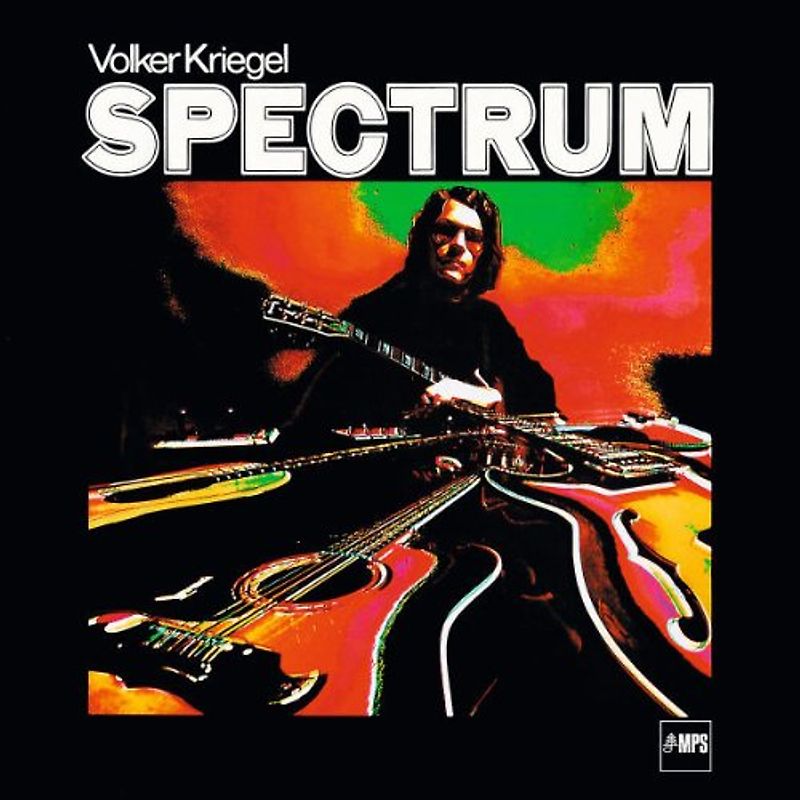 Volker Kriegel - Spectrum (MPS - Most Perfect Sound Edition)