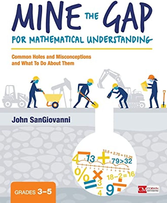 Mine the Gap for Mathematical Understanding, Grades 3-5