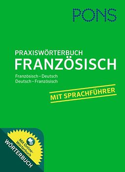 PONS Praxiswörterbuch Französisch