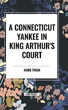 Connecticut Yankee in King Arthur's Court