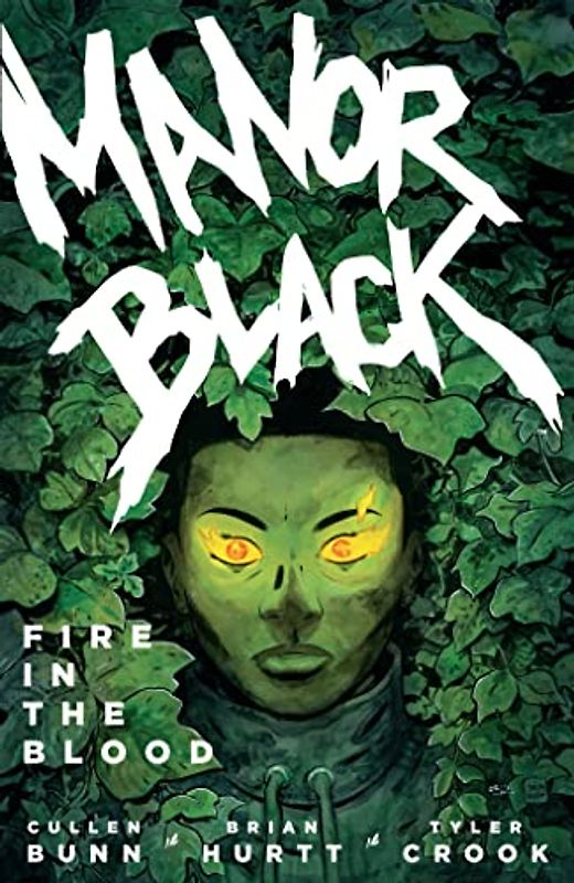 Manor Black Volume 2: Fire in the Blood