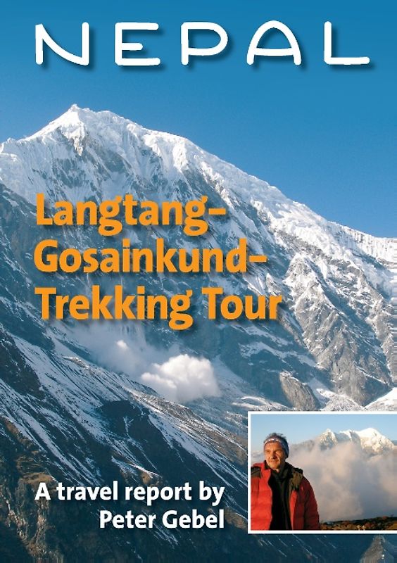 Nepal. Langtang-Gosainkund-Trekking Tour