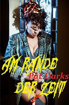 Am Rande der Zeit