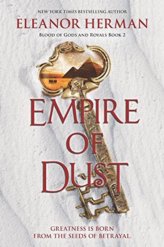 Empire of Dust (Blood of Gods and Royals, 2)