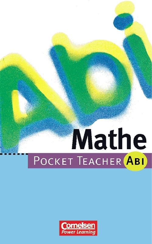 Pocket Teacher Abi. Sekundarstufe II -Bisherige Ausgabe / Mathematik