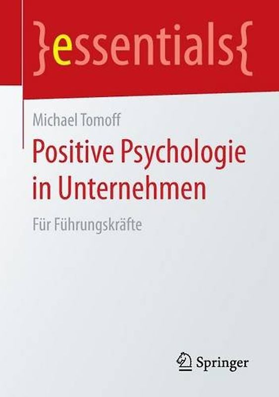 Positive Psychologie in Unternehmen