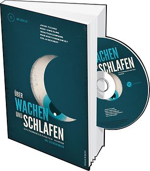 Über Wachen und Schlafen